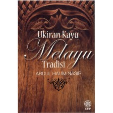 UKIRAN KAYU MELAYU TRADISI [H/C]